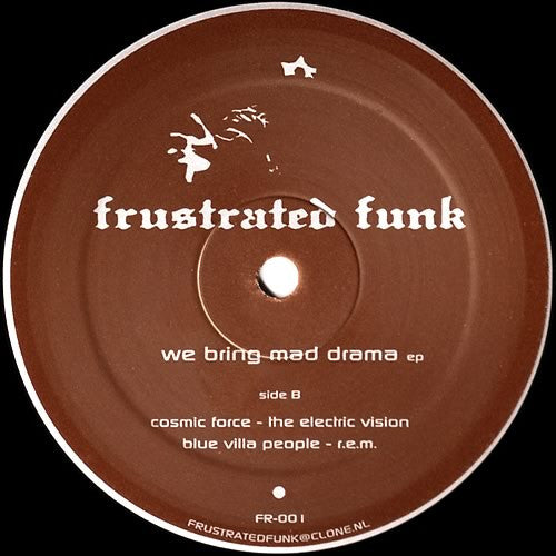 Image of Back Cover of 12" - /VG+ - VARIOUS, We Bring Mad Drama EP (Frustrated Funk; FR-001, Netherlands 2002), , - 2126230E