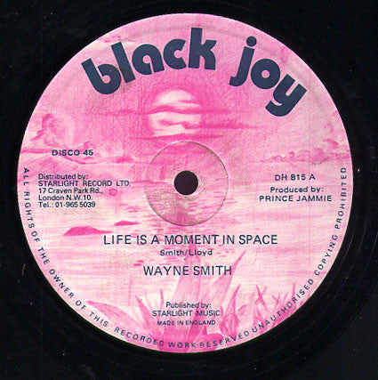 WAYNE SMITH, Life Is A Moment In Space / Aint No Me Without You