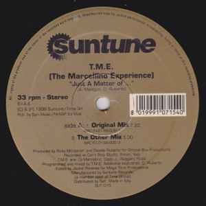 Image of Back Cover of 12" - /G+ - T.M.E. (THE MARCELLINO EXPERIENCE), Just A Matter Of ... (Suntune; SUT 015, Italy 1996), Lots of hairlines and scuffs. Writing on label., - 2216114C