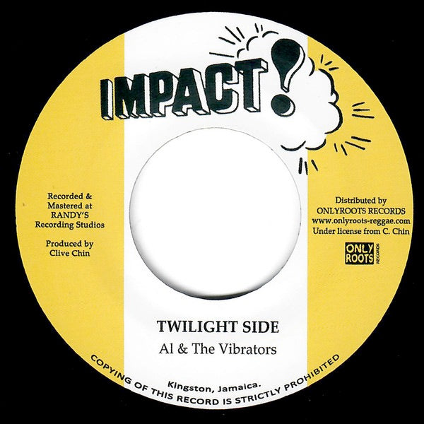 Image of Front Cover of 7" - /EX - AL & THE VIBRATORS, Twilight Side (Impact!; OR132, Europe 2022), , - 2216105C