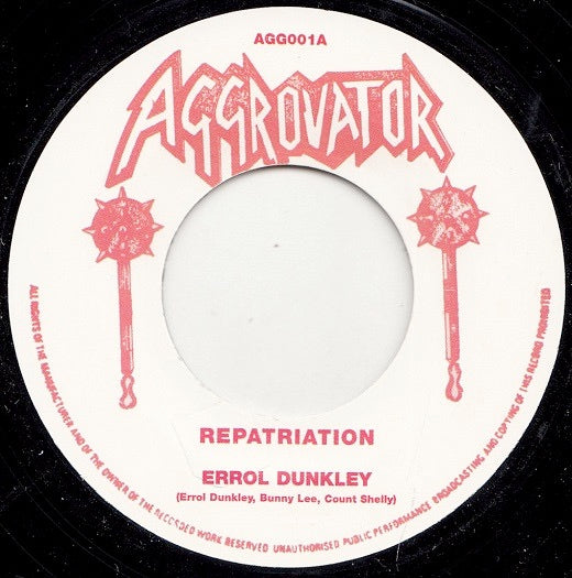 Image of Front Cover of 7" - /EX - ERROL DUNKLEY / DENNIS ALCAPONE, Repatriation / Repatriation Now (Aggrovator; AGG001, UK 2019 Reissue), , - 2216169C