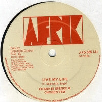 Image of Front Cover of 12" - G+/VG - FRANKIE SPENCE & CHOSEN FEW, Live My Life (Afrik; AFD 005, UK 1980s, Company Sleeve), Sleeve worn and scuffed, with some light staining, - 2216476C