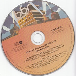 Image of Label Cover of CD - VG+/VG+ - STEPHANIE MILLS, What Cha Gonna Do With My Lovin' (Big Break Records; CDBBR 0070, UK & Europe 2011 Reissue, Super Jewel case), , - 3516574C