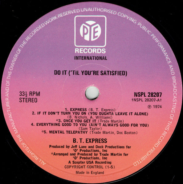 Image of Label Cover of LP - VG/VG - B.T. EXPRESS, Do It ('Til You're Satisfied) (Pye International; NSPL 28207, UK 1974), , - 2326054E