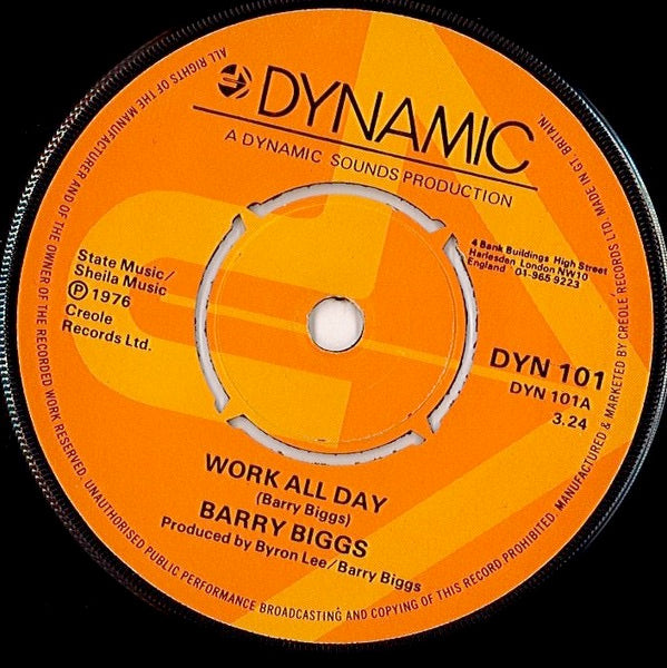 Image of Front Cover of 7" - /VG+ - BARRY BIGGS / THE DYNAMITES, Work All Day / Play All Night (Dynamic Sounds; DYN 101, UK 1976, 4-Prong Centre), Light marks, plays clean. Centre intact, clean labels., - 2416136C