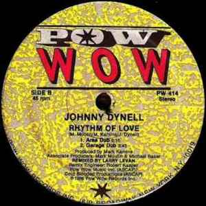 Image of Front Cover of 12" - VG+/VG - JOHNNY DYNELL, Rhythm Of Love (Pow Wow Records; PW 414, US 1986), Very minor marks on each side. Sleeve in original shrink, - 2546042S