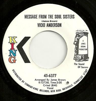 Image of Front Cover of 7" - /EX - VICKI ANDERSON, Message From The Soul Sisters / Yesterday (King Records; 45-6377, US 1971), , - 2526072E