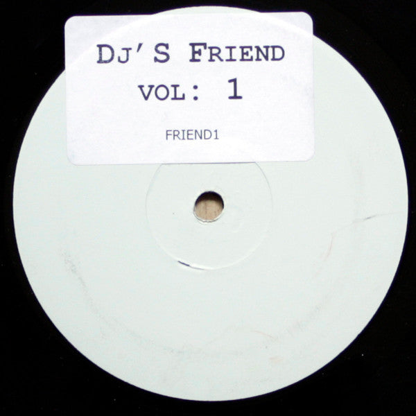 Image of Front Cover of 12" - /VG - VARIOUS, DJ's Friend Vol: 1 (DJ's Friend; FRIEND1, UK 1992), Strong VG, light surface marks only., - 2546058S