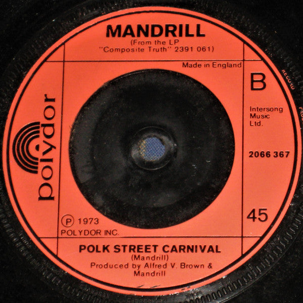 Image of Back Cover of 7" - VG/VG+ - MANDRILL, Fencewalk / Polk Street Carnival (Polydor; 2066 367, UK 1973, Company Sleeve), Marks on vinyl. Plays well., - 2526167E