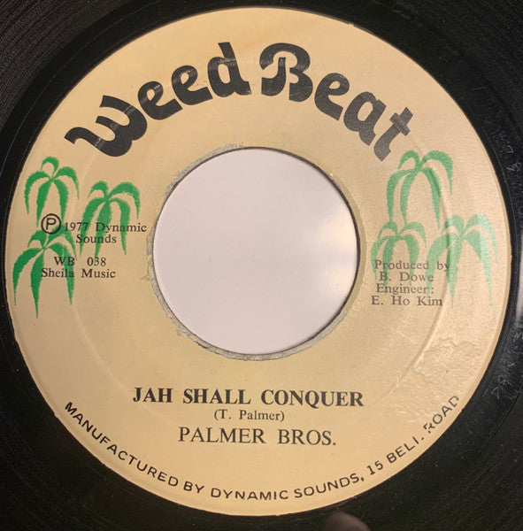 Image of Front Cover of 7" - /VG+ - PALMER BROTHERS, Jah Shall Conquer (Weed Beat; WB 038, Jamaica 1977), WOL, - 2556089S