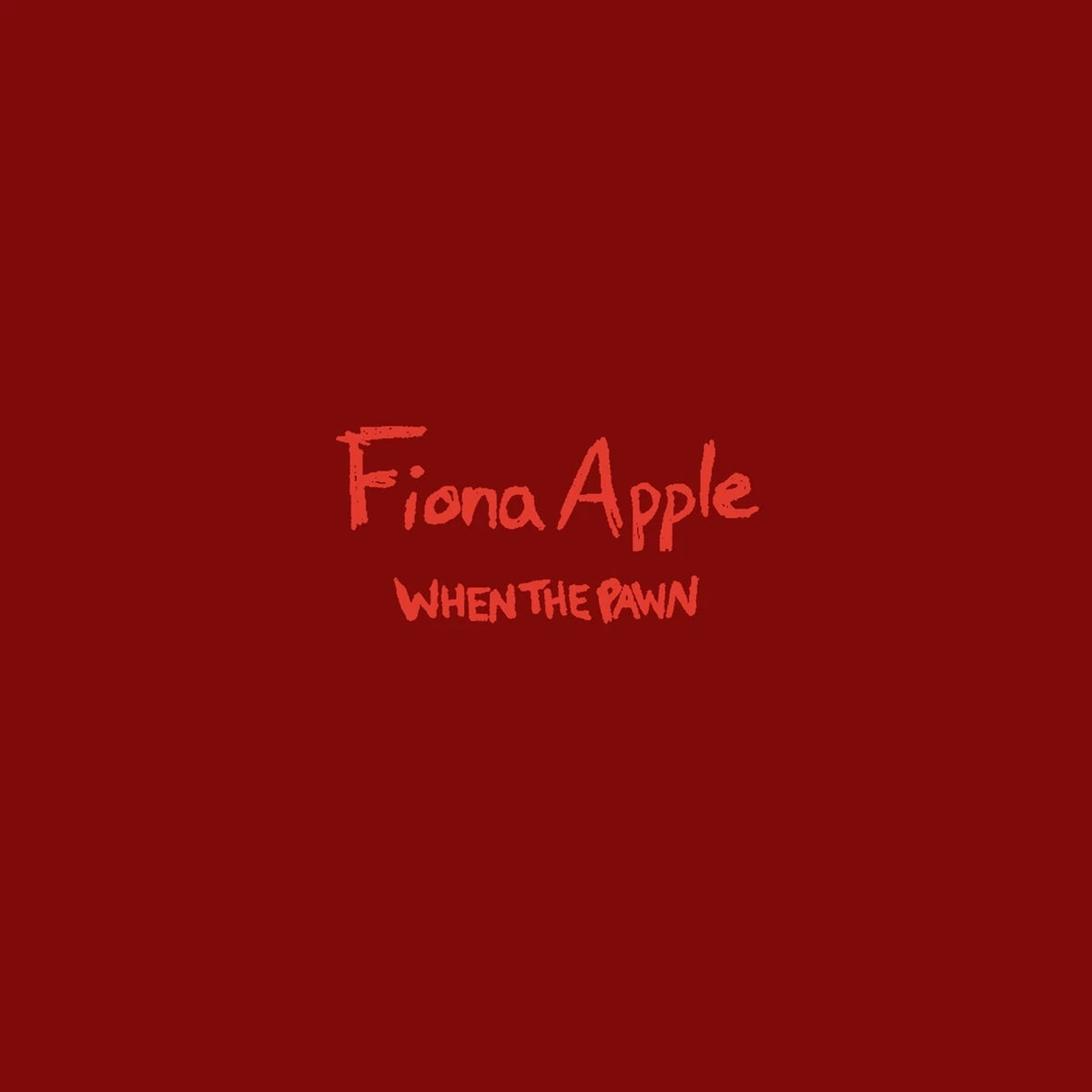 Image of Front Cover of LP - NEW/NEW - FIONA APPLE, When The Pawn... (Epic; 19658830251, Europe 2023 Reissue), , Fiona Apple's second album, 'When the Pawn...', was released in 1999 to widespread critical praise and is now widely regarded as a classic and includes tracks 'Paper Bag', 'Fast As You Can' and 'I Know'. - 2556197S