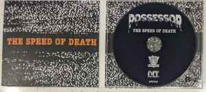 Image of Label Cover of CD - VG+/VG+ - POSSESSOR, The Speed Of Death (APF Records; APF049, UK 2022, Digipak), , - 2636003E