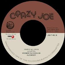 Image of Front Cover of 7" - /EX - JAH BERRY, FREDDIE MCGREGOR, Step It All Over (Crazy Joe; JGM7022, UK 2024 Reissue, Plain sleeve), , - 2626177E