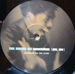 Image of Label Cover of 12" - VG/VG+ - CARL HANCOCK RUX, Lamentations (You, Son) (Giant Step Records; GSTP 7009-1, US 2001, Picture Sleeve), , - 2716039C