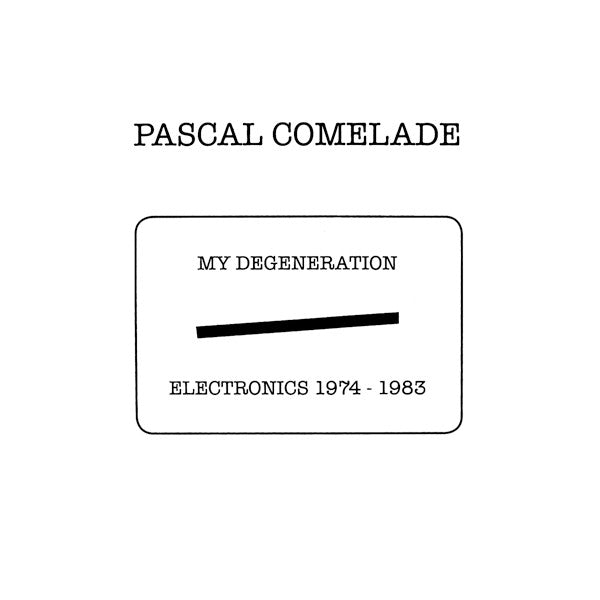 Image of Front Cover of 5xLP - VG+/VG+ - PASCAL COMELADE, My Degeneration Electronics 1974-1983 (Vinyl-On-Demand; VOD130, Germany 2014, Box Set, 5 Inners & Booklet, Ltd to 500, hand numbered certificate), No. 298., - 2746015S