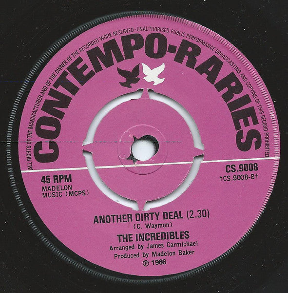 Image of Back Cover of 7" - /VG+ - THE INCREDIBLES, There's Nothing Else To Say Baby / Another Dirty Deal (Contempo-Raries; CS.9008, UK 1974 Reissue), , - 2726093E