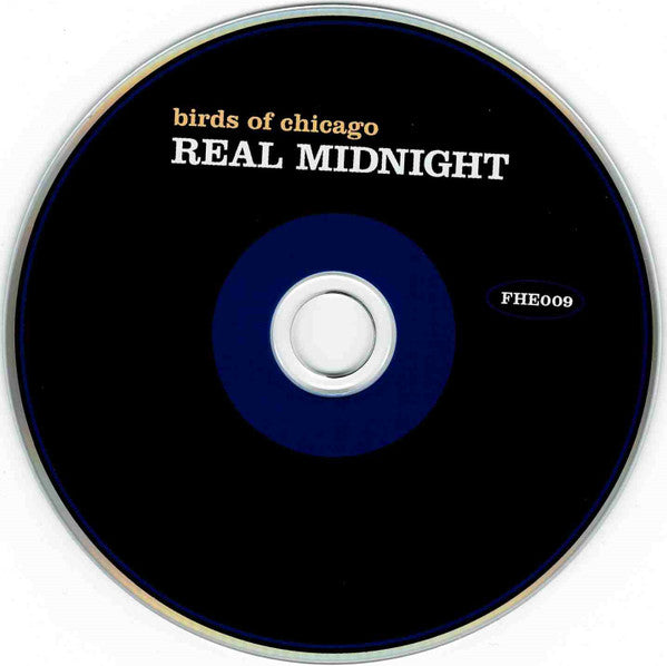 Image of Label Cover of CD - VG+/VG+ - BIRDS OF CHICAGO, Real Midnight (Five Head Entertainment; FHE009, Europe , Digipak), , - 2736026E