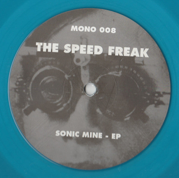 Image of Front Cover of 12" EP - /G+ - THE SPEED FREAK, Sonic Mine - EP (Mono Tone; MONO 008, Germany 1993, Plain Sleeve), , - 2726323E