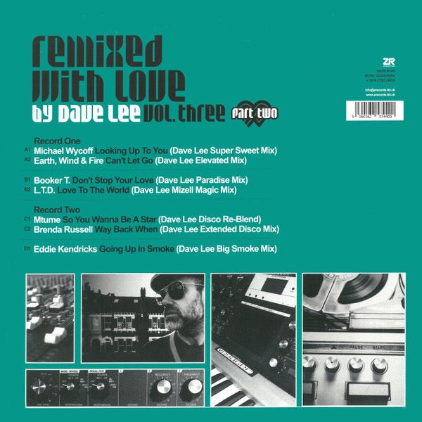 Image of Back Cover of 2xLP - EX/VG - DAVE LEE, Remixed With Love By Dave Lee Vol. Three - Part Two (Z Records; ZEDDLP045x, UK 2022 Reissue, Gatefold), Discs have some very light marks from paper inners. Sleeve still in shrink., - 2716511C