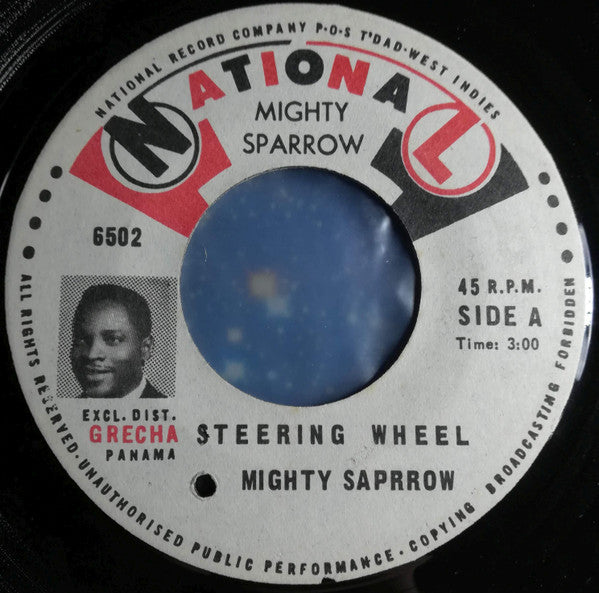 Image of Front Cover of 7" - /VG+ - MIGHTY SPARROW, Steering Wheel / English Diplomacy (National ; 6502, Panama 1960s), Shiny EX copy, clean labels., - 2826133E