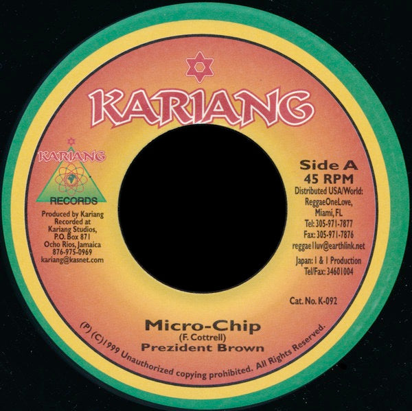 Image of Front Cover of 7" - /VG+ - PREZIDENT BROWN, Micro-Chip (Kariang Records; K092, Jamaica 1999), Shiny EX copy., - 2916044C