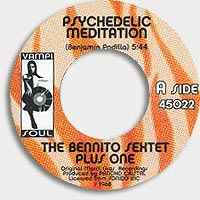 Image of Back Cover of 7" - EX/EX - THE BENNITO SEXTET PLUS ONE, Psychedelic Meditation / My Sherry (Vampi Soul; 45022, Spain 2004, Company Sleeve), , - 2956086S
