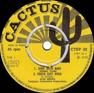 Image of Front Cover of 7" EP - /VG - JOHNNY CLARK, GLEN BROWN, G. DEVON, Jump Back Baby / South East Rock / Fathers Call / Dance Good (Cactus; CTEP 32, UK 1974, 4 prong centre.), Light marks. Large centre hole., - 2956088S