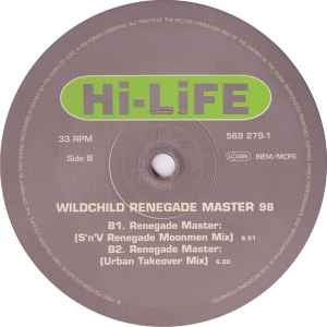 Image of Label Cover of 12" - VG/VG - WILDCHILD, Renegade Master 98 (Hi Life Recordings; 569 279-1, Europe 1998, Picture Sleeve), , - 2916063C
