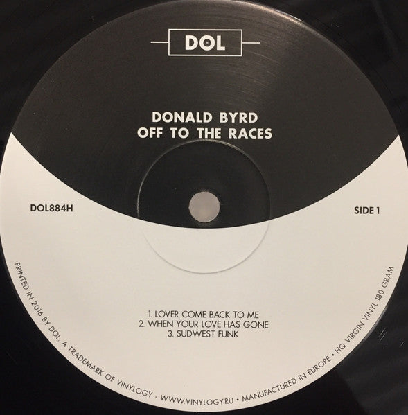 Image of Label Cover of LP - VG/VG+ - DONALD BYRD, Off To The Races (DOL; DOL884H, Europe 2016 Reissue, 180 Gram Vinyl), Corner crease, - 2946273S