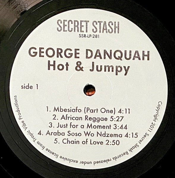 Image of Label Cover of LP - VG/VG - GEORGE DANQUAH, Hot & Jumpy (Secret Stash Records; SSR-LP-281, US 2011 Reissue, Numbered Limited Edition), No. 676. Strong VG across the board., - 3016154C