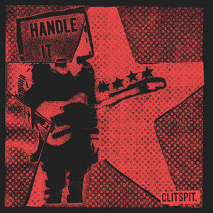 Image of Front Cover of CDR - NEW/NEW - CLITSPIT, Handle It (Self Released; , UK 2026, CD Single Jewel Case), , Leeds three-piece Clitspit make the kind of glorious racket that sounds like it could kick a hole through the wall. Riot grrrl attitude, snarling guitars and lyrics that are explicit, playful and completely on their own terms, they're quickly making a name for themselves as one of the most exciting bands in the UK's DIY punk underground. This self-released CD-R single was previously only available