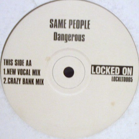 Image of Label Cover of LP - VG/VG - SAME PEOPLE, Dangerous (Locked On; LOCKLTD005, UK 1998), Strong VG, vinyl plays VG+., - 3046309S