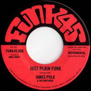 Image of Back Cover of 7" - /EX - JAMES POLK & THE BROTHERS, Power Struggle / James Polk & The Brothers Power Struggle (Funk45; FUNK45.008, UK 2003 Reissue), , - 3156047S