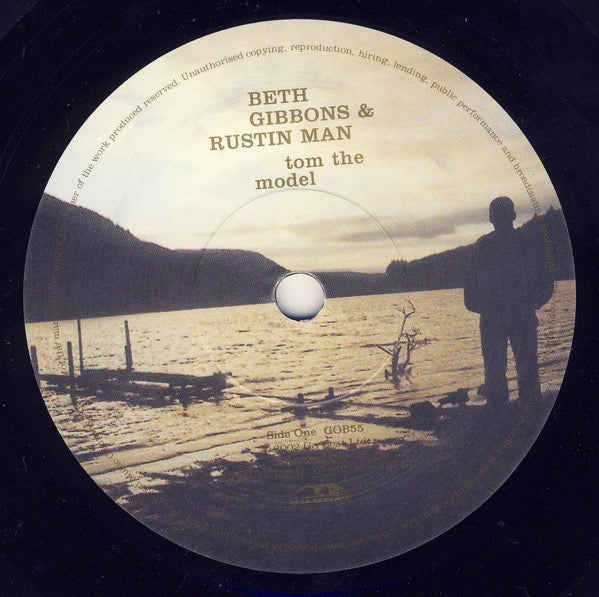 Image of Label Cover of 7" - VG/VG - BETH GIBBONS (PORTISHEAD) & RUSTIN MAN (TALK TALK), Tom The Model (Go! Beat; GOB55, UK & Europe 2003, Picture Sleeve), , - 3116098C