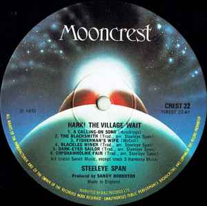 Image of Label Cover of LP - VG/VG - STEELEYE SPAN, Hark! The Village Wait (Mooncrest; CREST 22, UK 1970s Reissue, Insert), Writing on label. , - 3126255E