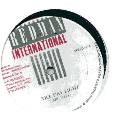 Image of Front Cover of 12" - EX/VG+ - CARL MEEKS, Till Day Light (Redman International; VPRED119, US 1988, VP Company Sleeve), , - 3216137C