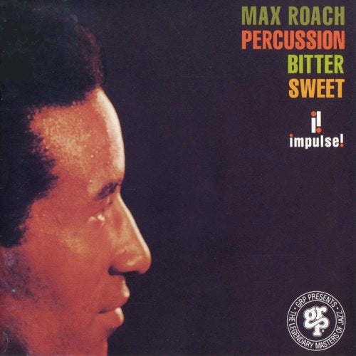 Image of Front Cover of LP - VG+/VG - MAX ROACH, Percussion Bitter Sweet (GRP; GRP 11222, Germany 1993 Reissue, Jewel Case, Booklet), , - 3216231C