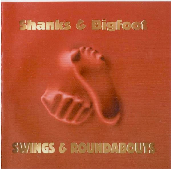 Image of Front Cover of LP - VG/VG - SHANKS & BIGFOOT, Swings & Roundabouts (Pepper Records; 9230241, UK 2000, Inner), Small rip at top of sleeve., - 3316095C