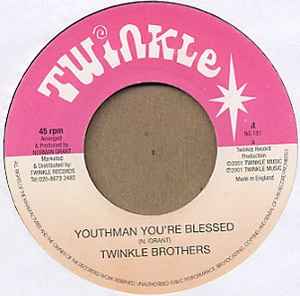 Image of Front Cover of 7" - /VG+ - TWINKLE BROTHERS, Youthman You're Blessed (Twinkle Music; NG181, UK 2001), , - 3356031S