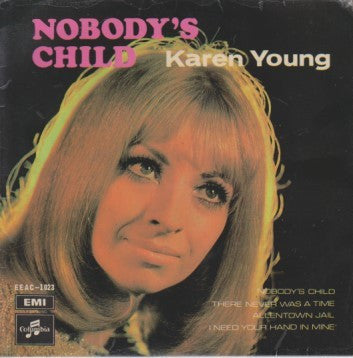 Image of Front Cover of 7" EP - VG+/VG+ - KAREN YOUNG, Nobody's Child (Columbia; EEAC-1023, Malaysia 1969, Laminated Sleeve), Strong VG+ Throughout, - 3326184E