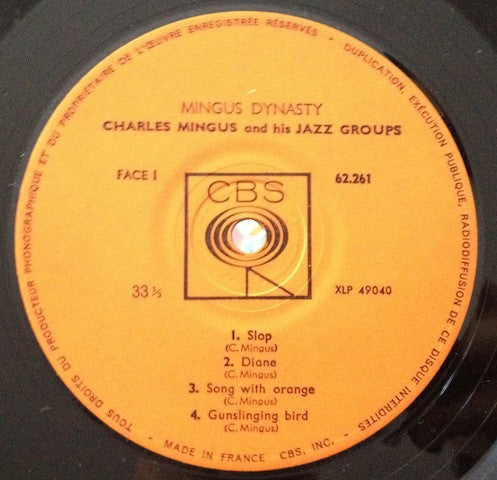 Image of Label Cover of LP - VG+/VG+ - CHARLES MINGUS AND HIS JAZZ GROUPS, Mingus Dynasty (CBS ; 62 261, France 1964 Reissue, Laminated Sleeve), Surface Mark On Track One Which Does Not Sound, - 3426083E
