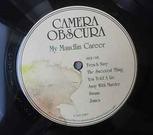 Image of Label Cover of LP - EX/VG+ - CAMERA OBSCURA, My Maudlin Career (4AD ; CAD 2907, UK, Europe & US Reissue, Textured Gatefold Sleeve, Inner), Strong VG+, - 3426089E