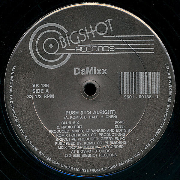 Image of Front Cover of 12" - /VG+ - DAMIXX, Push (It's Alright) (Bigshot Records; VS 136, Canada 1989), Hairline marks only, - 3446364S