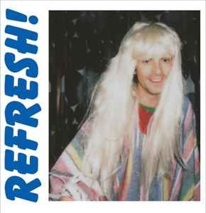 Image of Front Cover of LP - NEW/NEW - EUROS CHILDS, Refresh! (National Elf Records; NE010, UK 2016), , - 3436190E