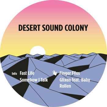 Image of Front Cover of 12" - /VG - DESERT SOUND COLONY, Fast Life (Touch From A Distance; TFAD 1, Germany 2018), , - 3546063S