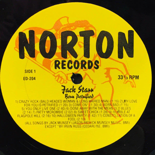 Image of Label Cover of LP - VG+/G+ - JACK STARR, Born Petrified (Norton Records; ED 204, US 1988), , - 3546095S