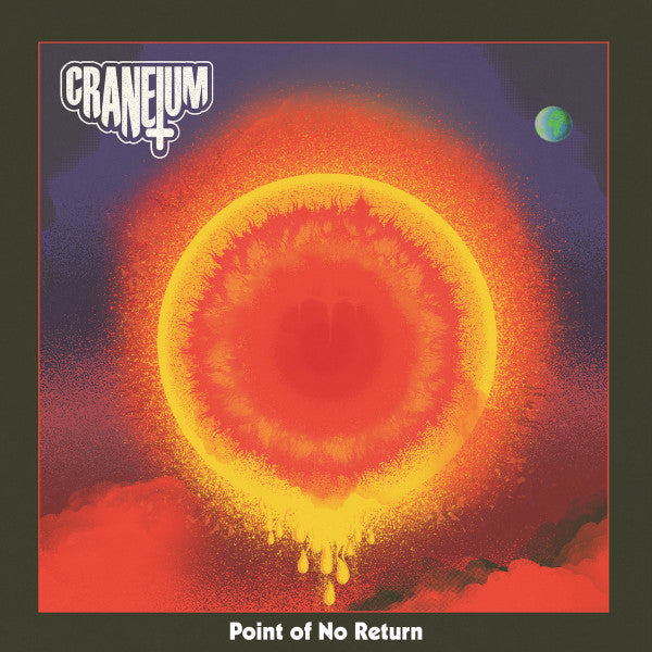 Image of Front Cover of LP - EX/EX - CRANEIUM, Point of No Return (The Sign Records; TRL035LP-ORA, Scandinavia 2024, Insert, Orange Vinyl, Ltd to 500), Opened Instore, Still In Stickered Shrinkwrap, - 3546230S