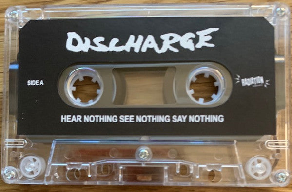 Image of Label Cover of Cassette - NEW/NEW - DISCHARGE, Hear Nothing See Nothing Say Nothing (Radiation Reissues; RADK 7012CS, Italy 2021 Reissue, J-Card), , - 3516552C