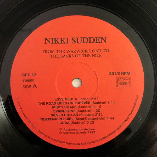 Image of Label Cover of LP - EX/EX - NIKKI SUDDEN, From The Warwick Road To The Banks Of The Nile (Sucksex Records ; SEX 12, France 1997, Two Printed Paper Sheets Wrapped Around Plain Sleeve, Insert), , - 3526345E