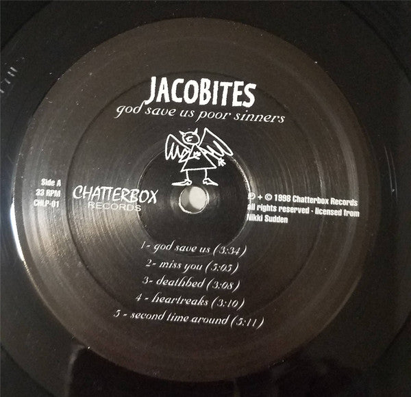 Image of Label Cover of LP - EX/VG+ - NIKKI SUDDEN & DAVE KUSWORTH, JACOBITES, God Save Us Poor Sinners (Chatterbox Records; CHLP-01, France 1998, Insert, With 7"), Strong VG+, Limited Edition Number 132, - 3526344E